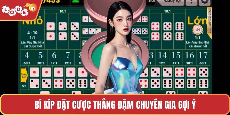 Bí kíp đặt cược thắng đậm chuyên gia gợi ý